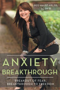 Peg Haust Arliss' Anxiety Breakthrough book